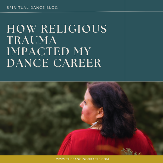 Dancer in red dress looking off to the side in an evergreen forest with words that say "How religious trauma impacted my dance career"