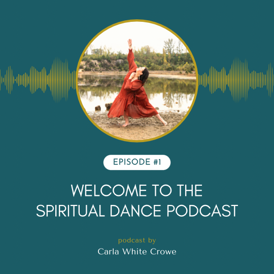 Dancer in rust colored dress reaching for skye on a lake shore with audio waves graphic and titles episode 1 welcome to the spiritual dance podcast