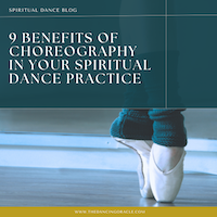 Woman's feet in pink point shoes and teal leg warmers performing a releve in fifth position in front of a mirror in a dance studio and text that says 9 benefits of choreography in your spiritual dance practice